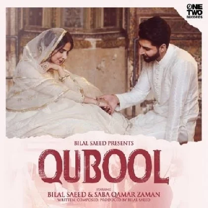 Qubool - Bilal Saeed