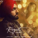 Regret - Ammy Virk