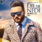 Dil De Nede - Kulbir Jhinjer