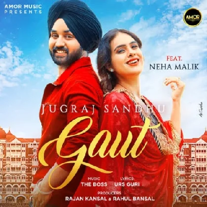 Gaut Ft Neha Malik - Jugraj Sandhu