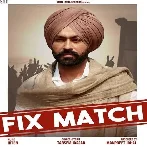 Fix Match - Tarsem Jassar