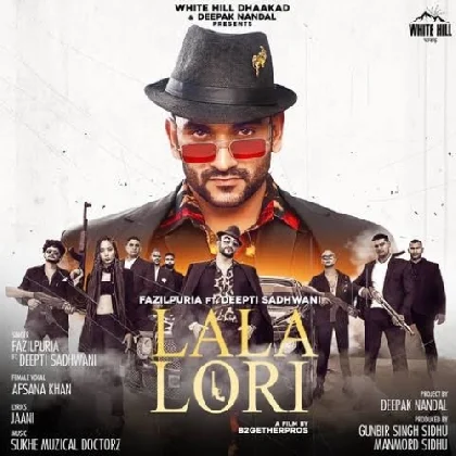 Lala Lala Lori - Fazilpuria