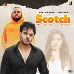 Scotch - Karaj Randhawa