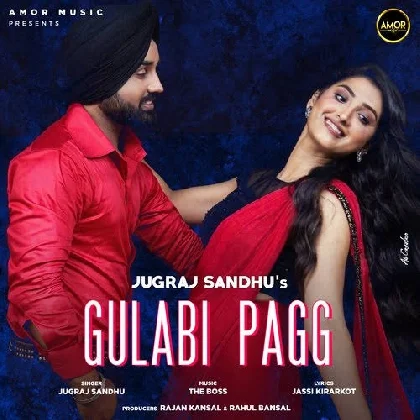 Gulabi Pagg - Jugraj Sandhu