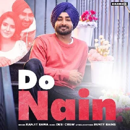 Do Nain - Ranjit Bawa