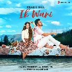 Ik Wari - Prabh Gill