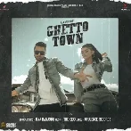 Ghetto Town - Raj Ranjodh