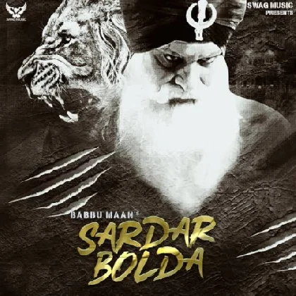 Sardar Bolda - Babbu Maan