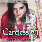 Careless Chann - Rupinder Handa