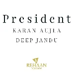 President - Karan Aujla