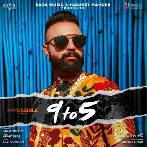 9 to 5 - Gagan Kokri