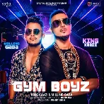 Gym Boyz - Millind Gaba