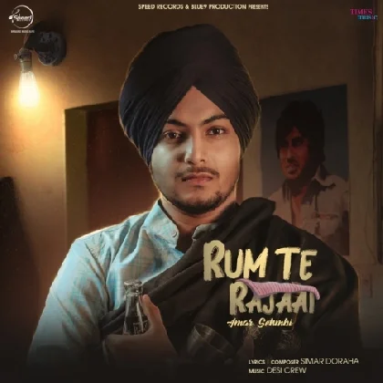 Rum Te Rajaai - Amar Sehmbi