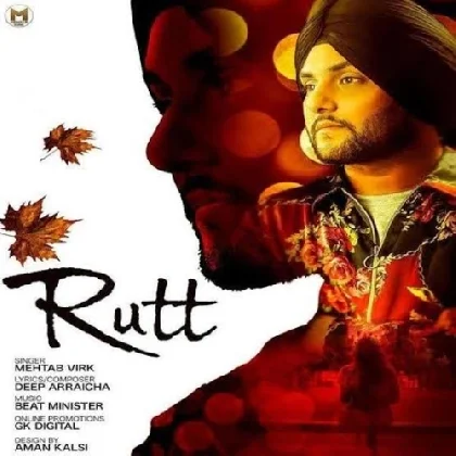 Rutt - Mehtab Virk