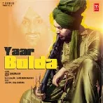 Yaar Bolda - Gitaz Bindrakhia