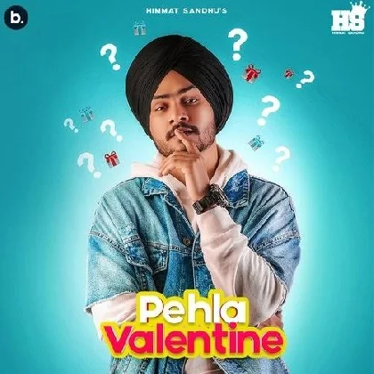 Pehla Valentine - Himmat Sandhu