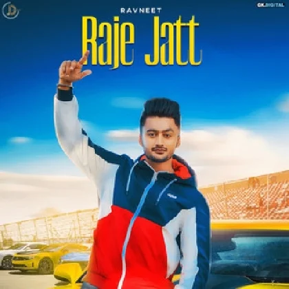 Raje Jatt - Ravneet