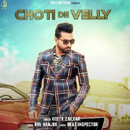 Choti De Velly - Geeta Zaildar