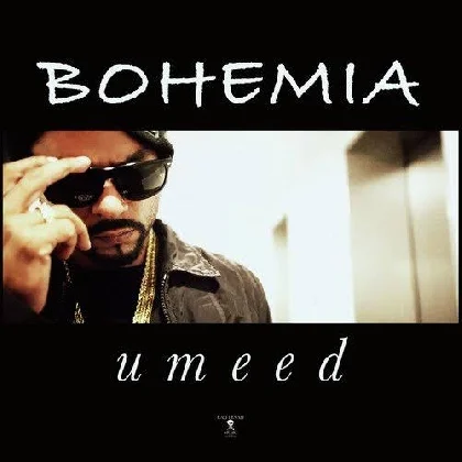 Umeed - Bohemia