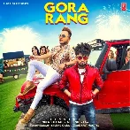 Gora Rang - Millind Gaba