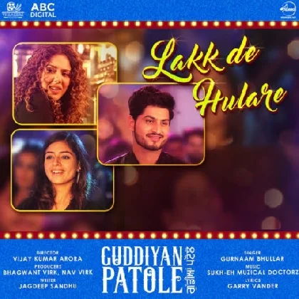 Lakk De Hulare - Gurnam Bhullar