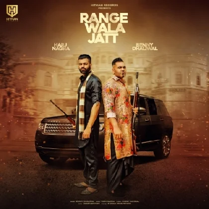 Range Wala Jatt - Benny Dhaliwal