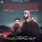 Velly Uthe - Sanj Pal