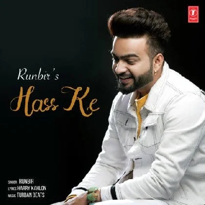 Hass Ke - Runbir