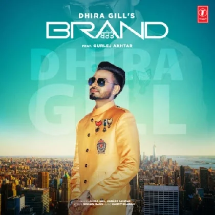 Brand  - Dhira Gill