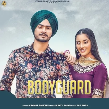 Bodyguard - Himmat Sandhu