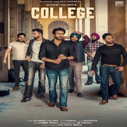 College - Mankirt Aulakh