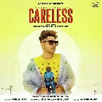 Careless - Laddi Chhajla