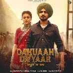 Dakuaan Da Yaar - Deep Bajwa