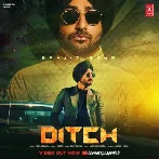 Ditch - Ranjit Bawa