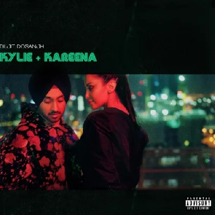 Kylie n Kareena - Diljit Dosanjh