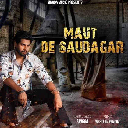 Maut De Saudagar - Singga