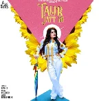 Taur Jatt Di - Kaur B