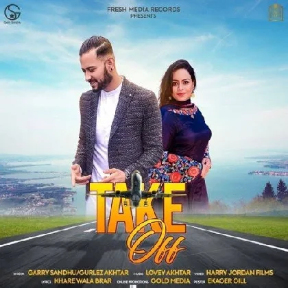 Take Off - Garry Sandhu