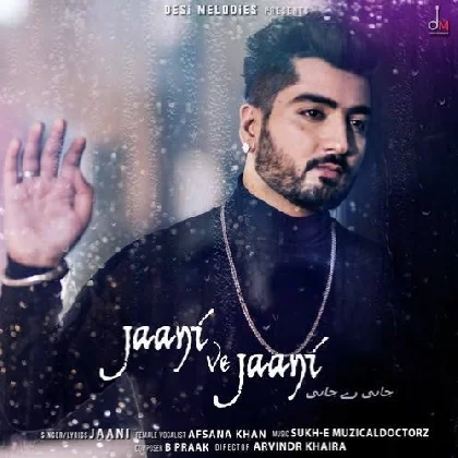 Jaani Ve Jaani - Jaani