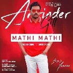 Mathi Mathi - Amrinder Gill