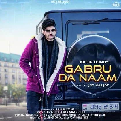 Gabru Da Naam - Kadir Thind