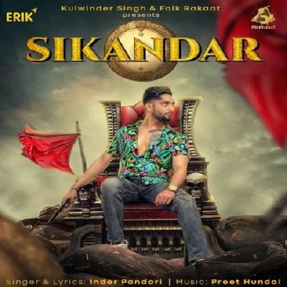 Sikandar - Inder Pandori, Preet Hundal