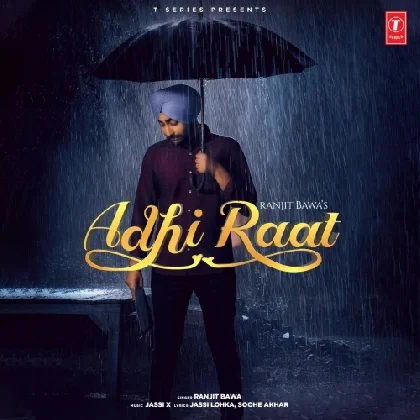 Adhi Raat - Ranjit Bawa