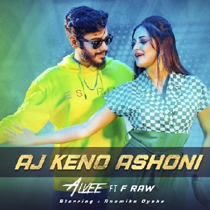 AJ Keno Ashoni - Alvee, F Raw