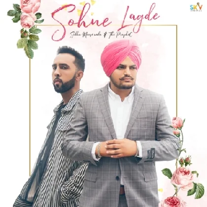 Sohne Lagde - Sidhu Moose Wala