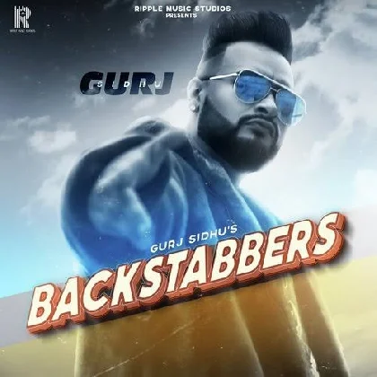 Backstabbers - Gurj Sidhu