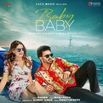 Baby Baby - Mankirt Aulakh