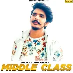 Middle Class - Gulzaar Chhaniwala