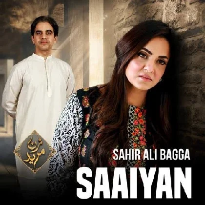 Saiyan - Sahir Ali Bagga