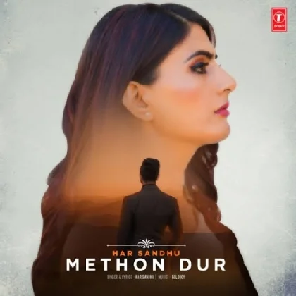 Methon Dur - Har Sandhu